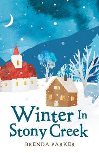 Cover image for Winter In Stony Creek