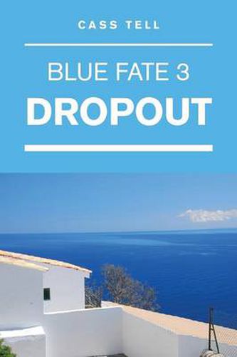 Cover image for Dropout (Blue Fate 3)