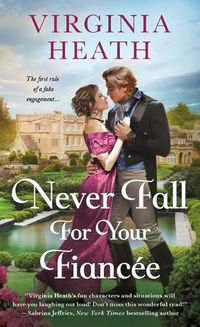 Cover image for Never Fall for Your Fiancee