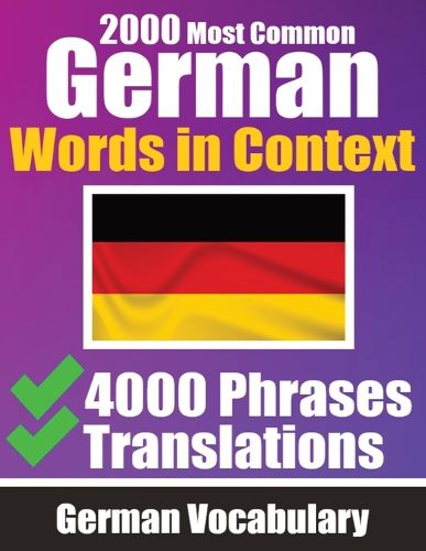 Cover image for 2000 Most Common German Words in Context 4000 Phrases with Translation