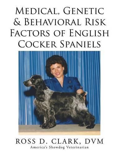 Cover image for Medical, Genetic & Behavioral Risk Factors of English Cocker Spaniels