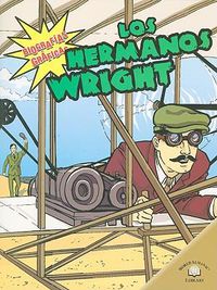 Cover image for Los Hermanos Wright (the Wright Brothers)