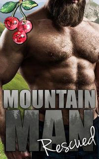 Cover image for Mountain Man Rescued