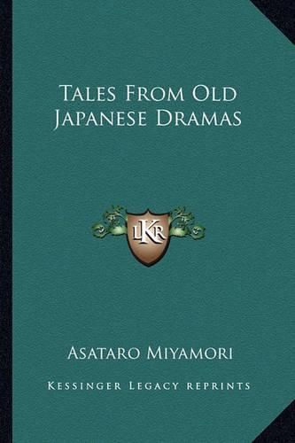 Cover image for Tales from Old Japanese Dramas