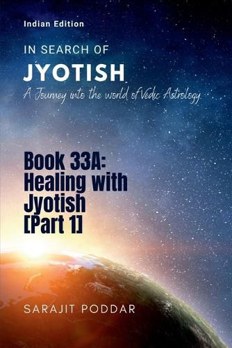 Cover image for Healing with Jyotish [Part 1]