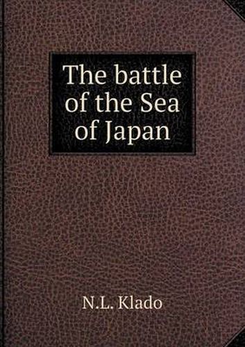 Cover image for The battle of the Sea of Japan