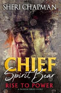 Cover image for Chief Spirit Bear