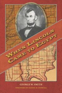 Cover image for When Lincoln Came to Egypt