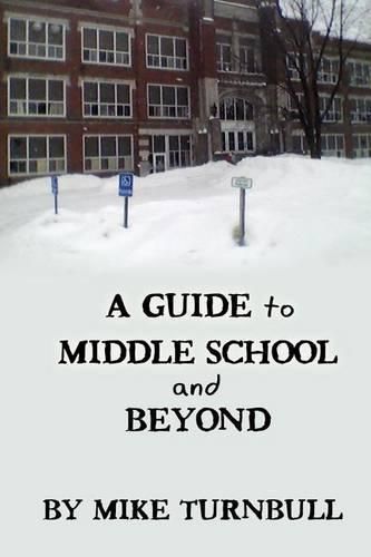 Cover image for A Guide to Middle School and Beyond