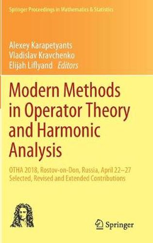 Cover image for Modern Methods in Operator Theory and Harmonic Analysis: OTHA 2018, Rostov-on-Don, Russia, April 22-27, Selected, Revised and Extended Contributions