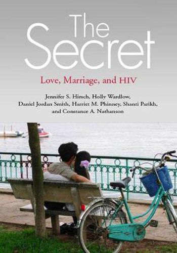 Cover image for The Secret: Love, Marriage, and HIV