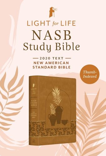 Cover image for Light for Life NASB Study Bible--Women's Edition [Thumb-Indexed]