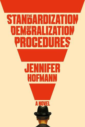 Cover image for The Standardization of Demoralization Procedures: a world of spycraft, betrayals and surprising fates