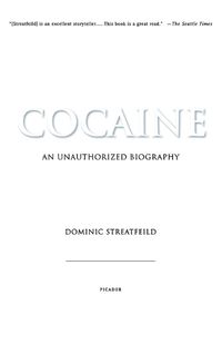 Cover image for Cocaine: An Unauthorized Biography