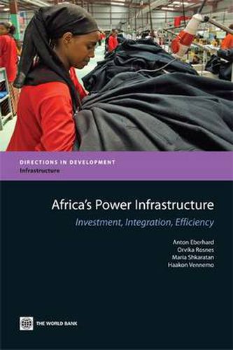 Cover image for Africa's Power Infrastructure: Investment, Integration, Efficiency