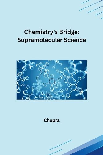 Cover image for Chemistry's Bridge