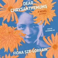 Cover image for Dear Chrysanthemums