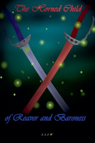 Cover image for The Horned Child of Reaver and Baroness