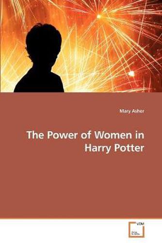 Cover image for The Power of Women in Harry Potter