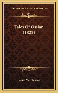 Cover image for Tales of Ossian (1822)