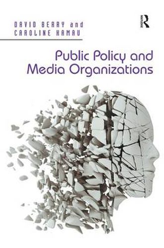 Cover image for Public Policy and Media Organizations