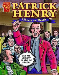 Cover image for Patrick Henry: Liberty or Death