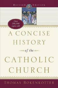 Cover image for Concise History of Catholic, A
