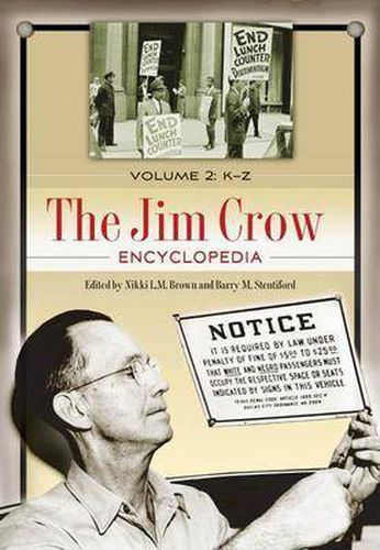 The Jim Crow Encyclopedia [2 volumes]: Greenwood Milestones in African American History