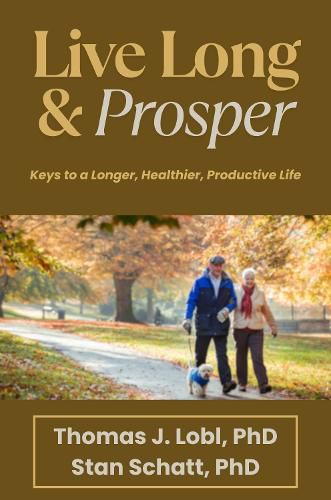 Cover image for Live Long & Prosper