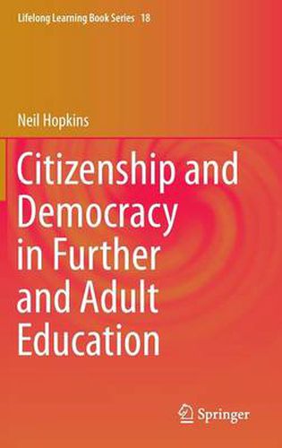 Cover image for Citizenship and Democracy in Further and Adult Education