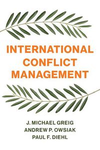 Cover image for International Conflict Management