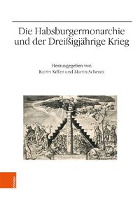 Cover image for Die Habsburgermonarchie und der Dreissigjahrige Krieg