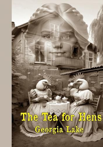 Cover image for The Tea for Hens