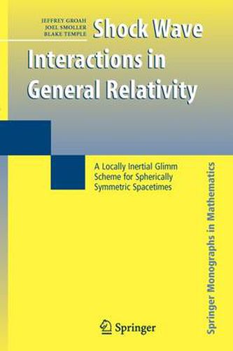 Shock Wave Interactions in General Relativity: A Locally Inertial Glimm Scheme for Spherically Symmetric Spacetimes