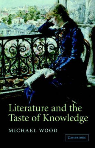 Cover image for Literature and the Taste of Knowledge