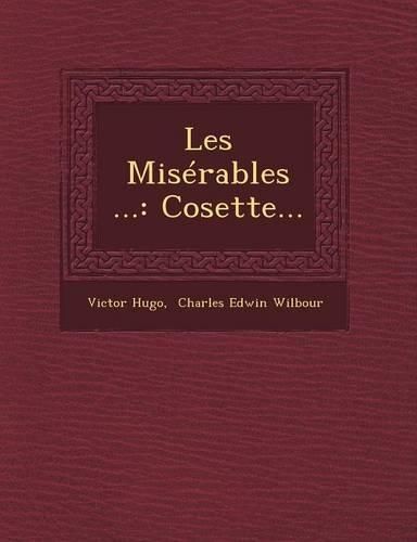 Cover image for Les Miserables ...: Cosette...