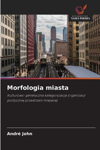 Cover image for Morfologia miasta