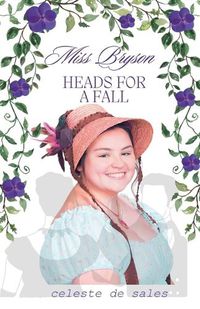 Cover image for Miss Bryson Heads For A Fall