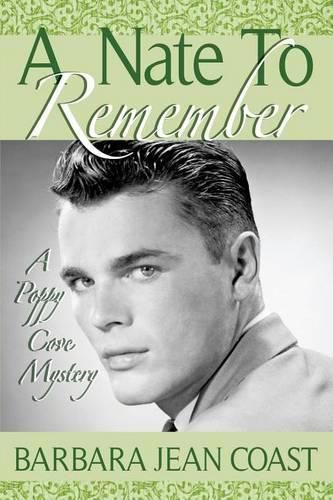 Cover image for A Nate to Remember: A Poppy Cove Mystery