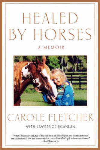 Healed by Horses: A Memoir