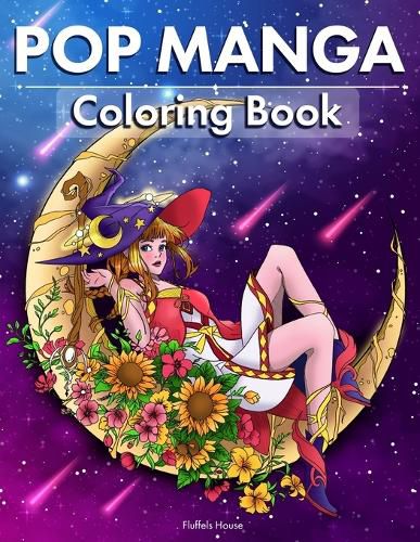 Cover image for Pop Manga Adult Coloring Book: Cute and Creepy Drawings for Adults Perfect gift for Anime Lovers, Goths, Teens & Girls