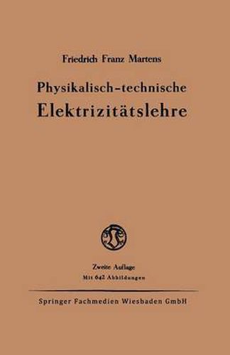 Cover image for Physikalisch-Technische Elektrizitatslehre