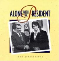 Cover image for Alone with the President