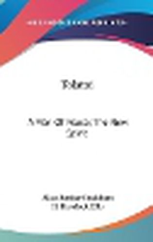 Cover image for Tolstoi: A Man of Peace; The New Spirit