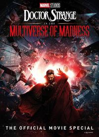 Cover image for Marvel's Doctor Strange in the Multiverse of Madness: The Official Movie Special  Book