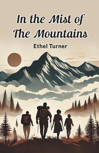 Cover image for In the Mist of the Mountains