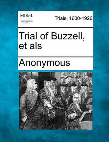 Cover image for Trial of Buzzell, Et ALS