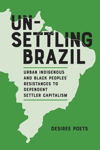 Cover image for Unsettling Brazil