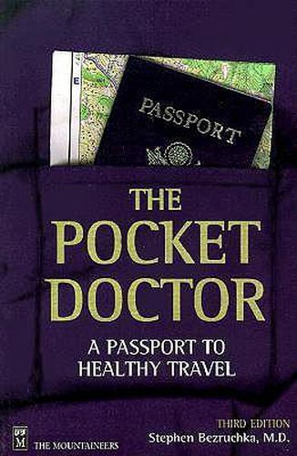 Cover image for The Pocket Doctor: A Passport to Healthy Travel