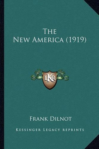 The New America (1919) the New America (1919)